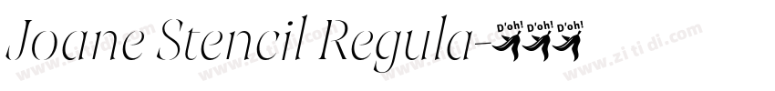 Joane Stencil Regula字体转换